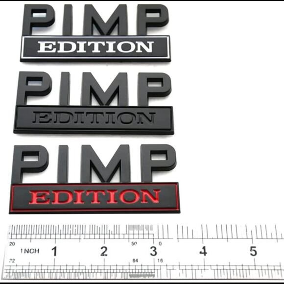 2 Pack Pimp Edition Car Side Rear Front Hood Trunk Door Fender Bumper Emblems - Picture 7 of 7